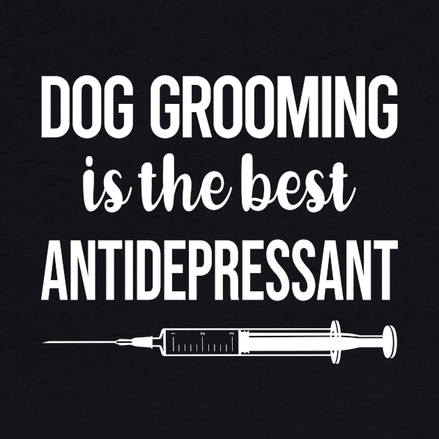 Antidepressant Dog Grooming Groomer by relativeshrimp